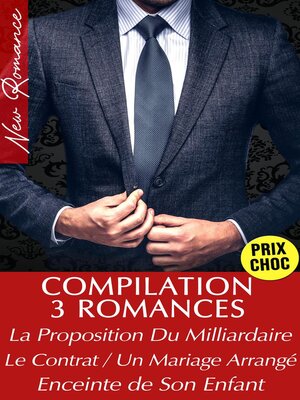 cover image of Compilation 3 Romances de Milliardaires